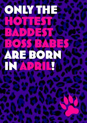 April Boss Babe Birthday Card