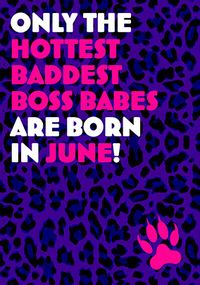 June Boss Babes Birthday Card