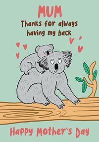 Tap to view Thanks for Having My Back Mother's Day Card