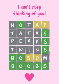 Tap to view Can't Stop Thinking of You Valentine's Day Card