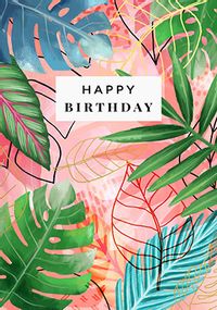 Tropical Leaves Birthday Card