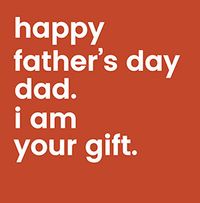 Tap to view Happy Father's Day I am your Gift Card