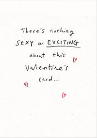 Tap to view Nothing Sexy Valentine's Card