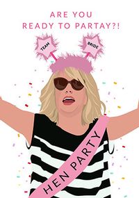Ready To Partay  Hen Party Card