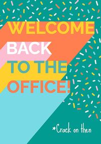 Welcome Back to the Office Card
