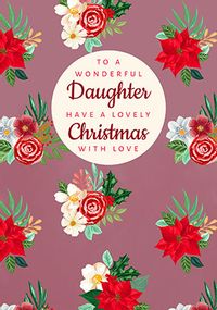 Tap to view Wonderful Daughter Floral Christmas Card