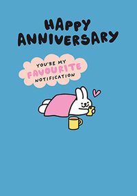 Tap to view My Favourite Notification Anniversary Card