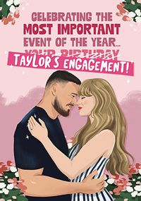 Tap to view Taylor's Engagement Birthday Card