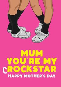 Tap to view You're My Crockstar Mother's Day Card