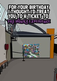 Tap to view Wonka Experience Birthday Card