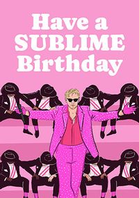 Tap to view Sublime Birthday Card