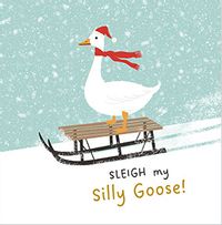 Tap to view Sleigh My Silly Goose Square Christmas Card