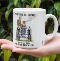 We Know Who's in the Driving Seat Mug