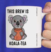 This Brew Is Koala-tea Mug