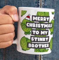 Stinky Brother Christmas Sprouts Mug