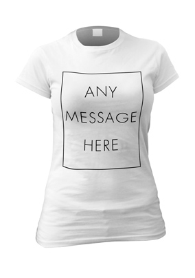 Any Message Personalised Black Text T-Shirt