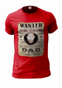 Funny Dad Wanted Personalised Photo T-Shirt
