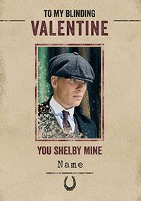 Tap to view Peaky Blinders - Blinding Valentine Personalised Card
