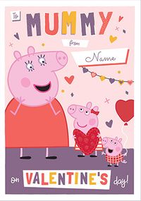 Tap to view Peppa Pig Mummy Valentine's Day Personalised Card