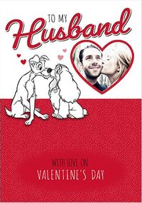 Tap to view Lady and The Tramp Husband Photo Valentines Card