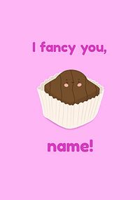 I Fancy You Personalised Valentine's Card