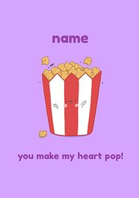 You Make My Heart Pop Personalised Card