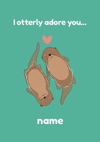 Tap to view Otterly Adore You Personalised Valentine's Card