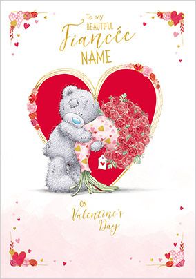 Beautiful Fiancée  Me To You Personalised Valentine's Card