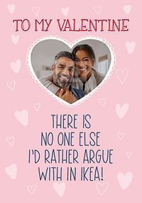 Tap to view Argue In Ikea Valentine card