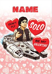 Tap to view Don't Fly Solo Star Wars Personalised Valentine's Day Card