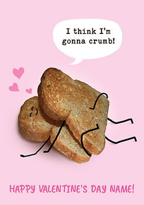 Gonna Crumb Personalised Card