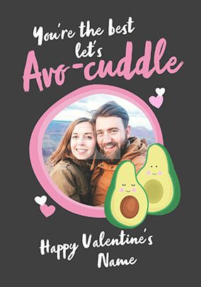 Let's Avo-Cuddle Photo Valentines Card