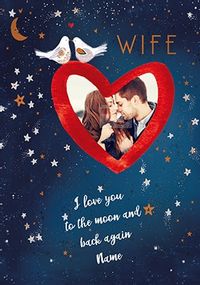 Wife Moon and Back Photo Valentine's Card