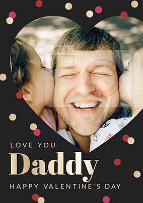 Daddy Valentine's Photo Card
