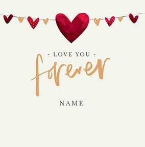 Love You Forever Personalised Valentine's Card