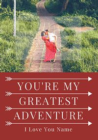 You're My Adventure Photo Valentine's Card