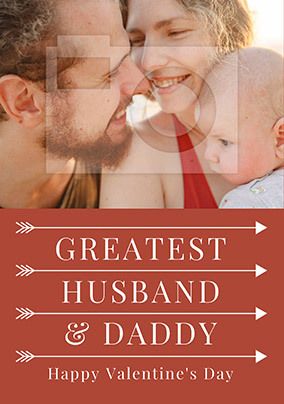 Greatest Husband & Daddy Photo Valentine's Card