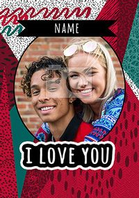 Tap to view I Love You Photo Upload Valentine's Card
