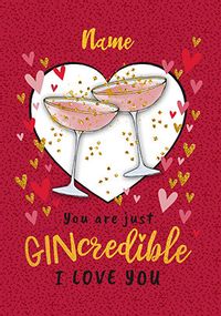 You Are Gincredible Personalised Valentine's Day Card