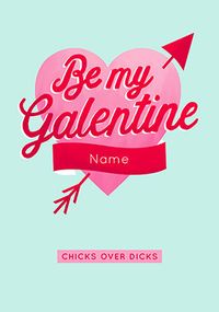 Tap to view Chicks Over D*cks Personalised  Galentine Card