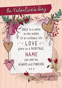 Tap to view Love Gives us a Fairy Tale Valentine's Day Personalised Card