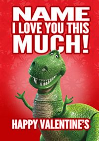 Disney Toy Story Valentine's Card - I Love You This Much