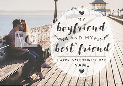 Boyfriend Valentine's Day Photo Upload Card - My Best Friend