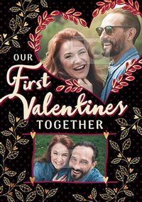 Our First Valentines Together Photo Card