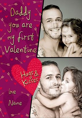 Daddy - My First Valentine Photo Card