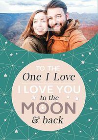 One I Love - Moon & Back Photo Card