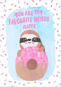 My Favourite Weirdo Personalised Card
