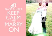 Tap to view Keep Calm - Marry On Photo