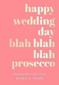 Happy Wedding Day Blah Blah Prosecco Personalised Card