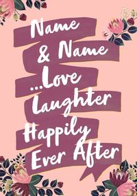 Tap to view Love, Laughter, Happily Ever After Wedding Card